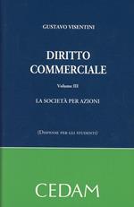 Diritto commerciale. Vol. 3: La società per azioni