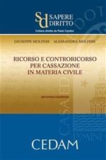 Ricorso e controricorso per cassazione in materia civile