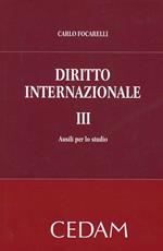 Diritto internazionale. Vol. 3: Ausili per lo studio