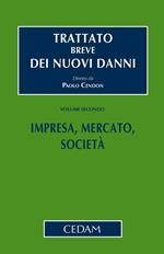 Trattato breve dei nuovi danni. Vol. 2: Trattato breve dei nuovi danni