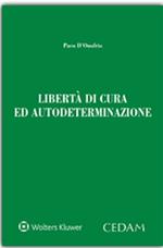 Libertà di cura ed autodeterminazione