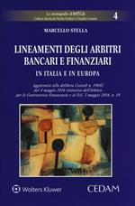 Lineamenti degli arbitri bancari e finanziari in Italia e in Europa