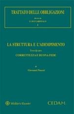 Trattato delle obbligazioni. La struttura e l'adempimento. Vol. 4: Correttezza e buona fede