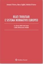 Reati tributari e sistema normativo europeo