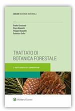 Trattato di botanica forestale. Vol. 1: Parte generale e gimnosperme