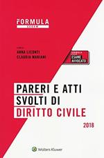 Pareri e atti svolti di diritto civile. Per l'esame di avvocato. Con e-book