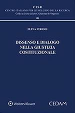 Dissenso e dialogo nella giustizia costituzionale