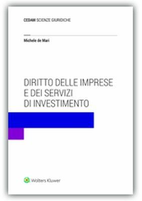 Diritto delle imprese e dei servizi di investimento - Michele De Mari - copertina