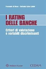 I rating delle banche. Criteri di valutazione e variabili discriminanti