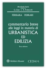 Commentario breve alle leggi in materia di urbanistica ed edilizia