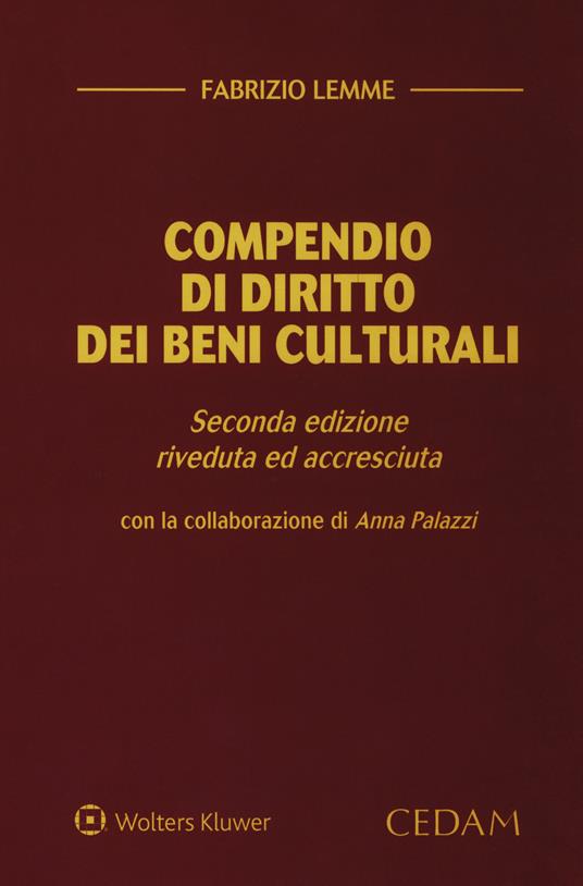 Compendio di diritto dei beni culturali. Ediz. ampliata - Fabrizio Lemme - copertina