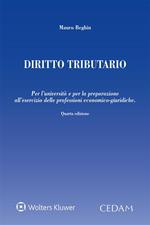 Diritto tributario. Per l'Università e per la preparazione alla professioni economico-giuridiche