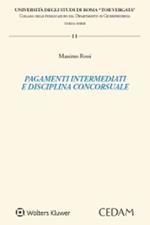 Pagamenti intermediati e disciplina concorsuale