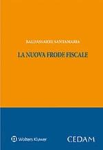 La nuova frode fiscale