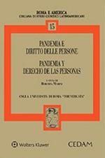 Pandemia e diritto delle persone-Pandemia y derecho de las personas. Ediz. bilingue