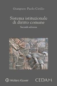 Sistema istituzionale di diritto comune - Gianpiero Paolo Cirillo - copertina