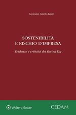 Sostenibilità e rischio d'impresa. Evidenze e criticità dei Rating Esg