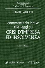 Commentario breve alle leggi su crisi d'impresa ed insolvenza