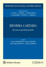 Riforma Cartabia. La nuova giustizia penale