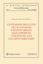 L'estinzione degli enti tra successione e responsabilità. Dalle premesse civilistiche alle soluzioni tributarie