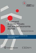 Lineamenti di diritto privato nell'era dell'economia digitale