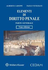 Elementi di diritto penale. Parte generale - Alberto Cadoppi,Paolo Veneziani - copertina