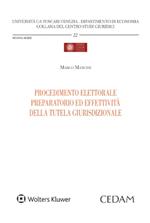 Procedimento elettorale preparatorio ed effettività della tutela giurisdizionale