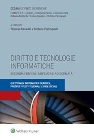 Diritto e tecnologie informatiche. Questioni di informatica giuridica, prospettive istituzionali e sfide sociali