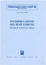 Interpretazione del bene comune. Saggio su Thomas H. Green