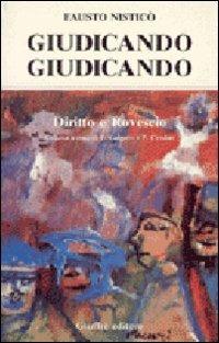 Giudicando, giudicando - Fausto Nisticò - copertina