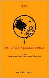 Per un codice degli animali. Commenti sulla normativa vigente - copertina