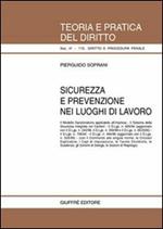 Sicurezza e prevenzione nei luoghi di lavoro