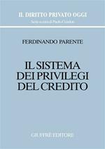 Il sistema dei privilegi del credito