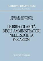 Le irregolarità degli amministratori nelle società per azioni