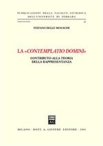 La «contemplatio domini». Contributo alla teoria della rappresentanza