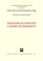 Risoluzione del contratto e sanzione dell'inadempiente