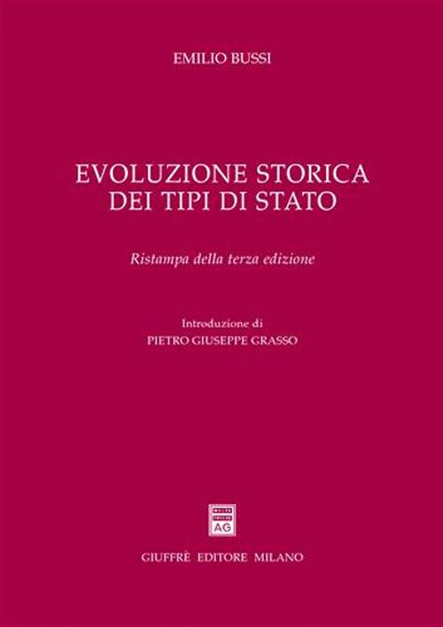 Evoluzione storica dei tipi di Stato - Emilio Bussi - copertina