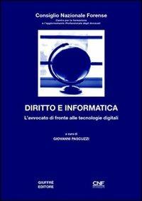 Diritto e informatica. L'avvocato di fronte alle tecnologie digitali - copertina