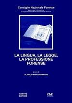 La lingua, la legge, la professione forense