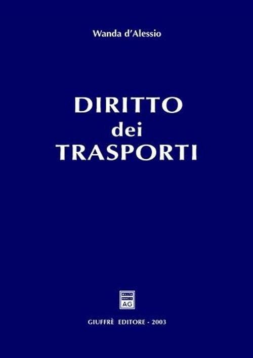 Diritto dei trasporti - Wanda D'Alessio - copertina