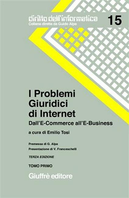 I problemi giuridici di Internet. Dall'e-commerce all'e-business - copertina