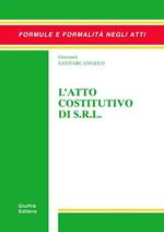 L' atto costitutivo di s.r.l.