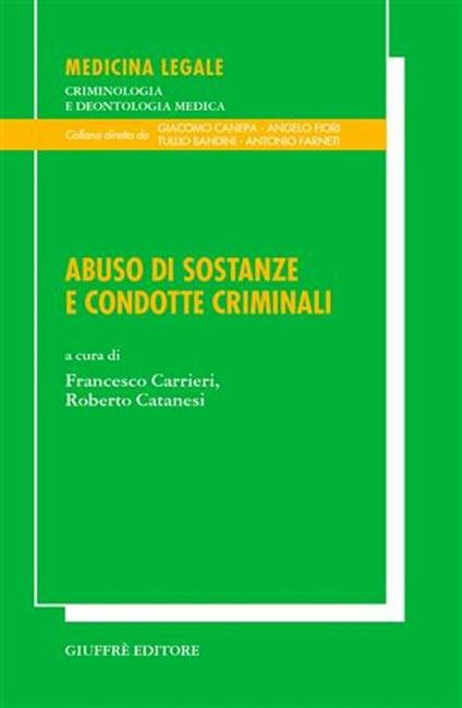 Abuso di sostanze e condotte criminali - copertina