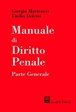 Manuale di diritto penale. Parte generale