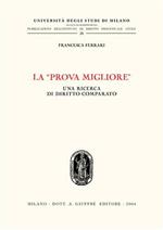 La «prova migliore». Una ricerca di diritto comparato