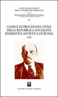 Codice di procedura civile della Repubblica Socialista Federativa Sovietica di Russia 1964 - copertina