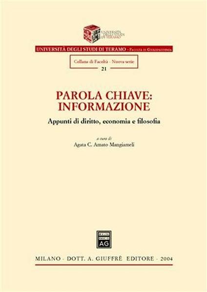 Parola chiave: informazione. Appunti di diritto, economia e filosofia - copertina