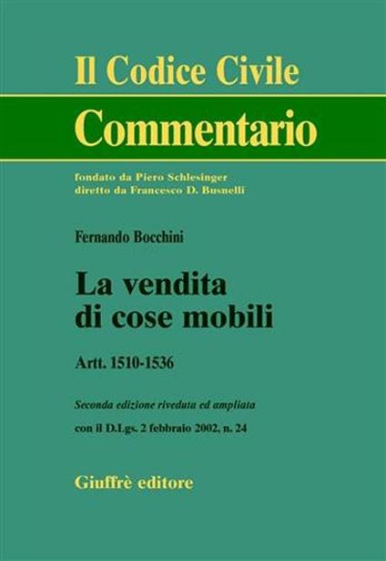 La vendita di cose mobili. Artt. 1510-1536 - Fernando Bocchini - copertina