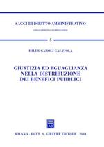 Giustizia ed eguaglianza nella distribuzione dei benefici pubblici