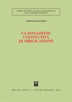 La donazione costitutiva di obbligazione